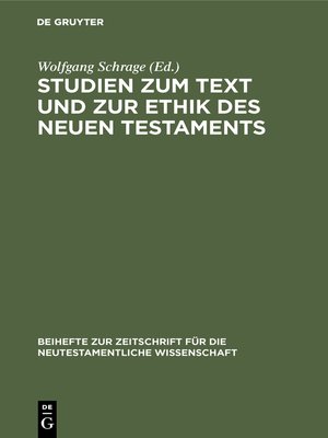 cover image of Studien zum Text und zur Ethik des Neuen Testaments